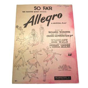 So Far Piano Sheet Music From Allegro Musical Play 1947 Rodgers and Hammerstein